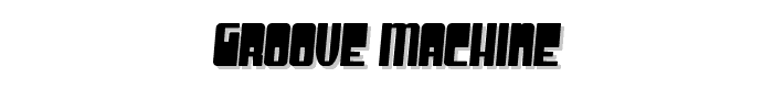 Groove Machine font